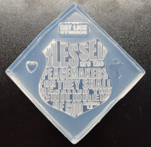 Load image into Gallery viewer, Blessed are the Peacemakers Shield Mold 2.5x2.5 Made w/Crystal Clear Platinum Silicone