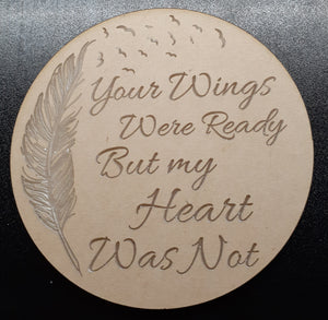 Exclusive 4" Coaster Feather "Your Wings Were ready" Mold Made w/Crystal Clear Platinum Silicone