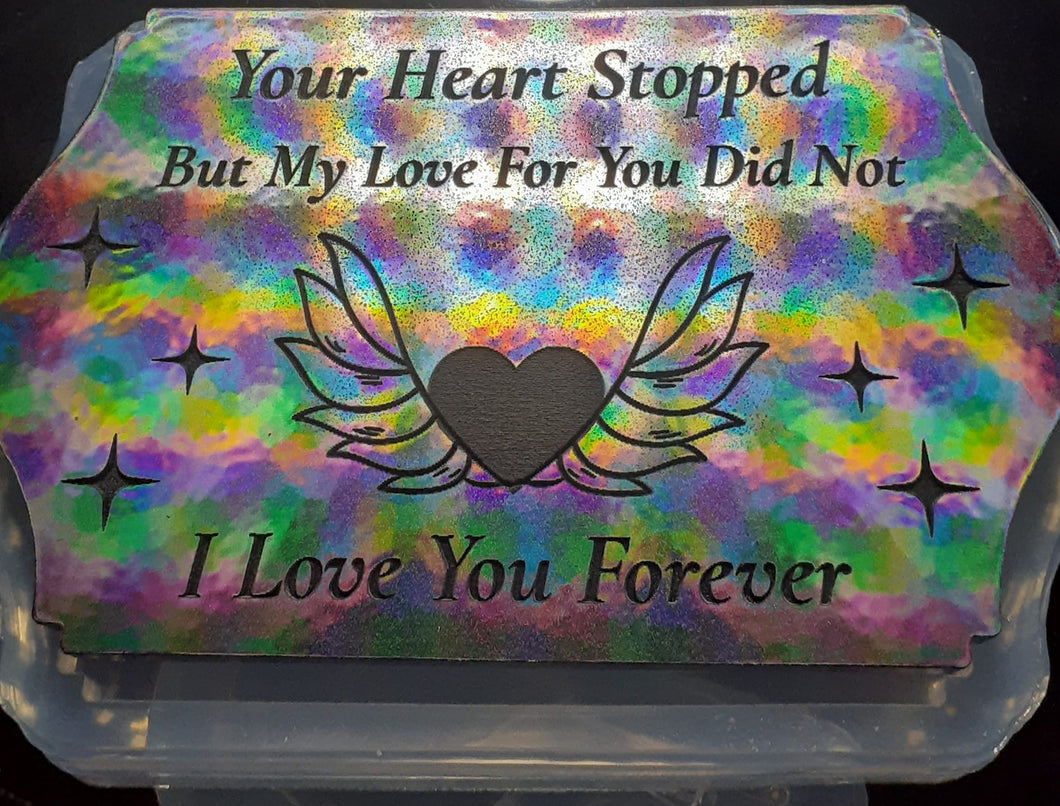 Holographic Molds Etched I Love You Forever Made w/Crystal Clear Platinum Silicone